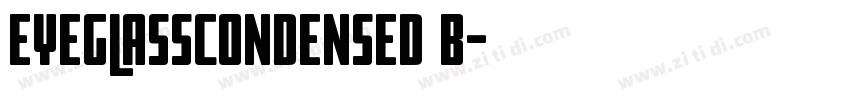 EyeglassCondensed B字体转换